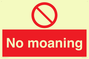 No Moaning